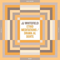 Jj Whitefield Ethio Meditations/Drama Al Dente VINYL LP