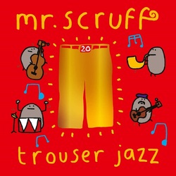 Mr. Scruff Trouser Jazz VINYL LP