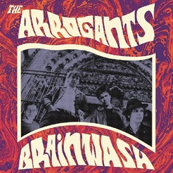 The Arrogants Brainwash VINYL LP