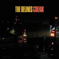Delines The Colfax VINYL LP