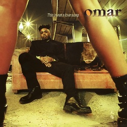 Omar This Is Not A Love Song (Coloured Vinyl) (1LP) VINYL LP