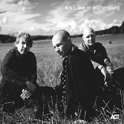 Esbjörn Svensson Trio e.s.t. live in Gothenburg VINYL LP