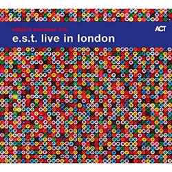 Esbjörn Svensson Trio e.s.t. live in London VINYL LP