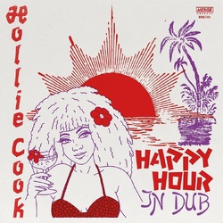 Hollie Cook Happy Hour In Dub VINYL LP