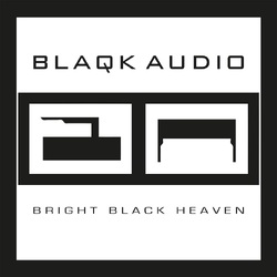 Blaqk Audio Bright Black Heaven (2LP Coloured) VINYL LP