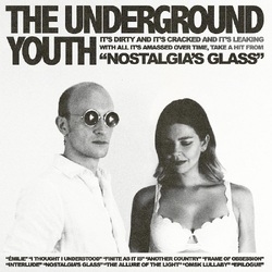 The Underground Youth Nostalgia'S Glass VINYL LP