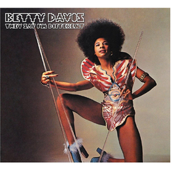 Betty Davis They Say Im Different BLACK VINYL LP