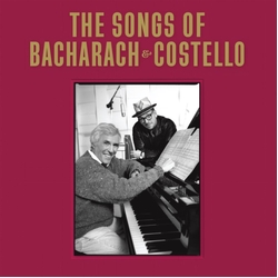 Elvis Costello Burt Bacharach The Songs of Bacharach & Costello 2CD