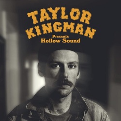 Taylor Kingman Hollow Sound VINYL LP