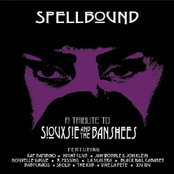 Various Artists Spellbound - A Tribute To Siouxsie & The Banshees VINYL LP