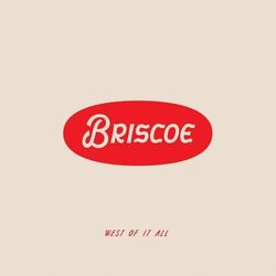 Briscoe West of It All VINYL LP