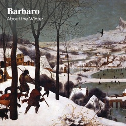 Barbaro About the Winter VINYL LP
