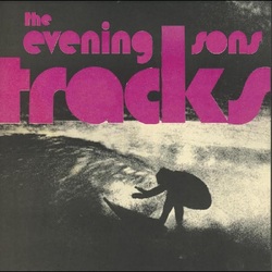 The Evening Sons Tracks VINYL LP