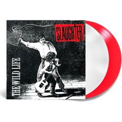 Slaughter The Wild Life 180GM RED / WHITE VINYL LP