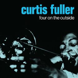 Curtis Fuller Four On The Outside VINYL LP