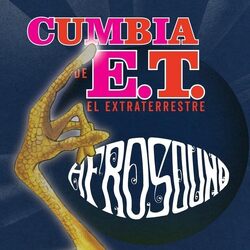 Afrosound Cumbia De E.T. El Extraterrestre VINYL LP