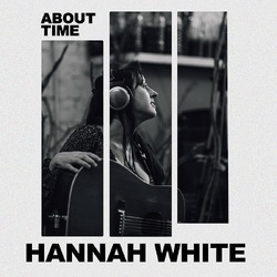 Hannah White About Time VINYL LP