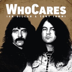Ian Gillan & Tony Iommi Ian Gillan & Tony Iommi: WhoCares VINYL LP
