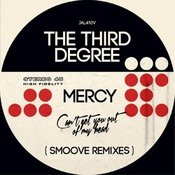 The Third Degree Mercy-Can't Get You Out Of My Head (Smoove Remixes) VINYL LP