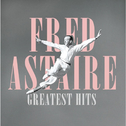 Fred Astaire Greatest Hits VINYL LP