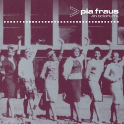 Pia Fraus In Solarium VINYL LP