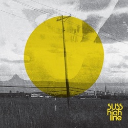 Suss High Line VINYL LP