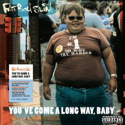 Fatboy Slim You've Come a Long Way Baby Half Speed Remaster 180GM VINYL 2 LP