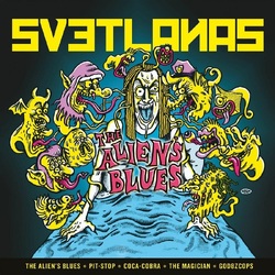 Svetlanas The Alien's Blues VINYL LP