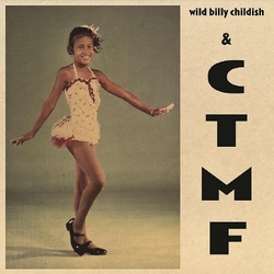 Wild Billy Childish & Ctmf Traces Of You VINYL LP