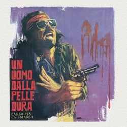 Carlo Pes & I Marc 4 Un Uomo Dalla Pelle Dura VINYL LP