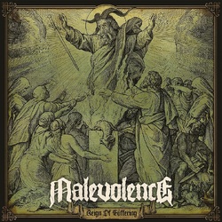 Malevolence Reign Of Suffering (Re-issue 2023) VINYL LP