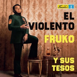 Fruko Y Sus Tesos El Violento VINYL LP