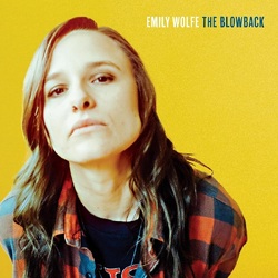 Emily Wolfe The Blowback VINYL LP