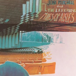 Joni Mitchell Miles Of Aisles 180GM VINYL LP