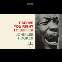 John Lee Hooker It Serves You Right To Suffer RED VINYL LP