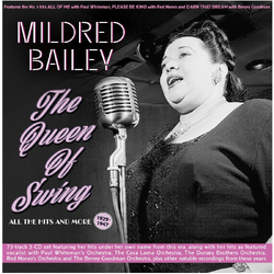 Mildred Bailey The Queen Of Swing: All The Hits And More 1929-47 3CD