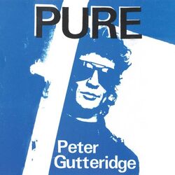 Peter Gutteridge Pure VINYL LP