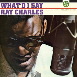 Ray Charles What'd I Say ATLANTIC 75 SERIES 180GM VINYL 2 LP 45RPM