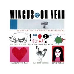 Charles Mingus Oh Yeah ATLANTIC 75 SERIES HYBRID STEREO SACD
