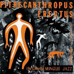 Charles Mingus Pithecanthropus Erectus ATLANTIC 75 SERIES HYBRID MONO SACD