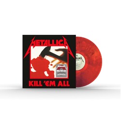Metallica Kill ‘Em All LIMITED 180GM RED VINYL LP