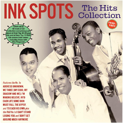 Ink Spots The Hits Collection 1939-51 2CD