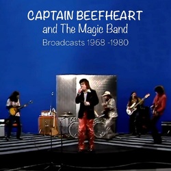 Captain Beefheart Broadcasts 1968-1980 2CD