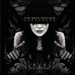 Dead Weather Horehound VINYL 2 LP