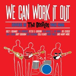 Various We Can Work It Out - Covers of The Beatles 1962-1966 3CD