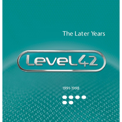 Level 42 The Later Years 1991-1998 7CD