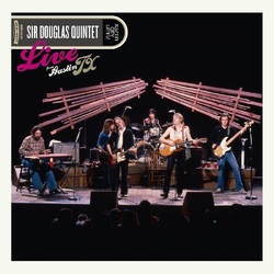 Sir Douglas Quintet Live From Austin TX CLEAR VINYL LP