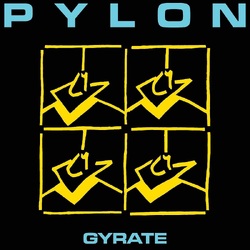 Pylon Gyrate GOLD VINYL LP