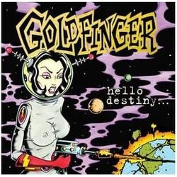 Goldfinger Hello Destiny VINYL LP