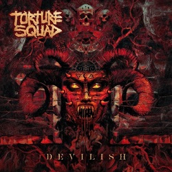 Torture Squad Devilish VINYL LP